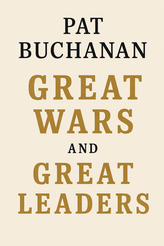 Great Wars and Great Leaders